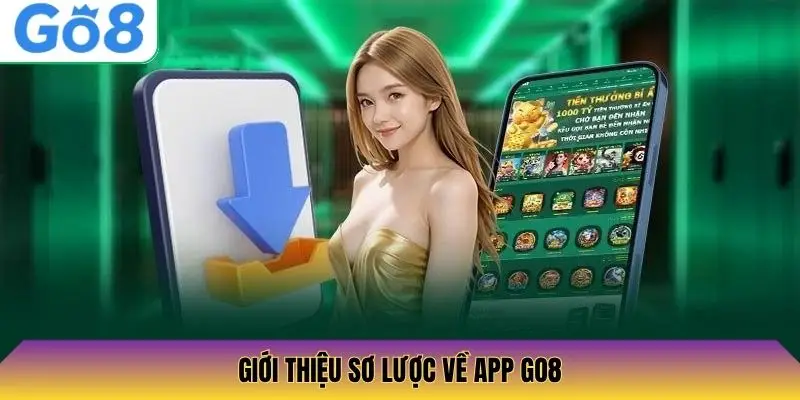 Giới thiệu sơ lược về app Go8