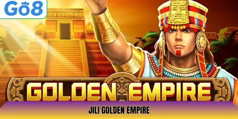 Jili Golden Empire